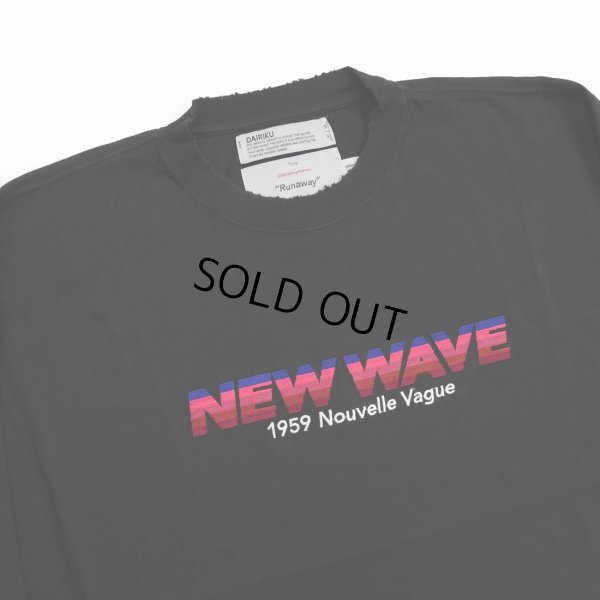 画像3: DAIRIKU/"NEW WAVE" Tee（Black）［刺繍長袖T-23春夏］