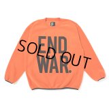 CHALLENGER/C/N END WAR FLEECE（ORANGE）［フリースクルーネック-23秋冬］