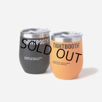 TIGHTBOOTH/LOGO TUMBLER（各色）［タンブラー-23夏］