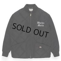 WACKO MARIA/DICKIES / QUILITED JACKET（BLACK）［キルティングJKT-23秋冬］