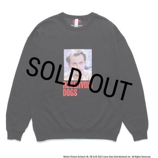 WACKO MARIA/RESERVOIR DOGS / SWEAT SHIRT（BLACK）［クルーネック