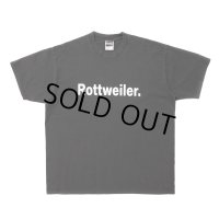 ROTTWEILER/PIGMENT CLASSIC TEE（CHARCOAL）［プリントT-24春夏］
