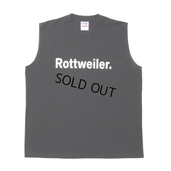 画像1: ROTTWEILER/CLASSIC NO SLEEVE TEE（BLACK）［ノースリーブT-24春夏］