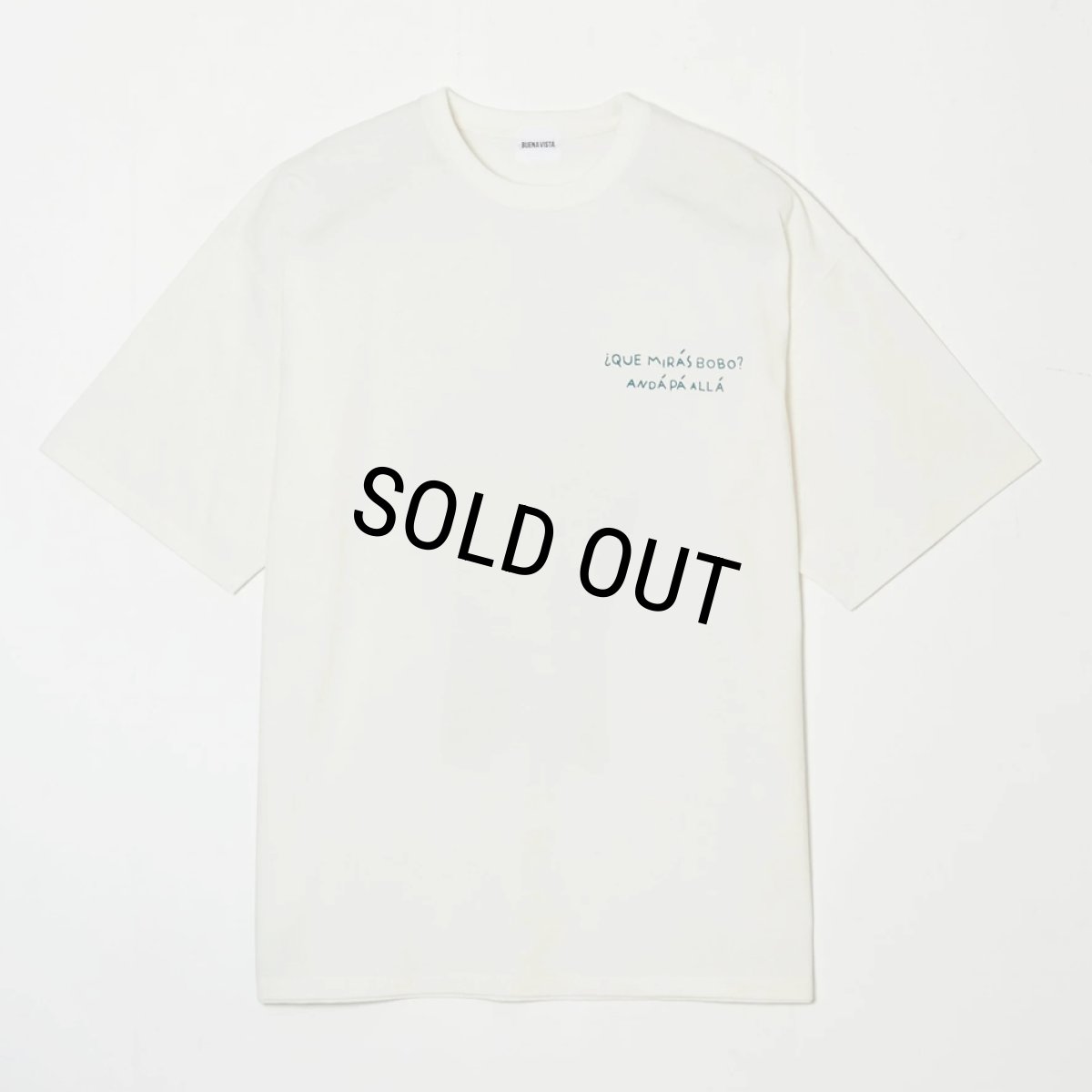 画像2: BUENA VISTA/QUE MIRAS BOBO tee（WHITE）［プリントT-24春夏］ (2)
