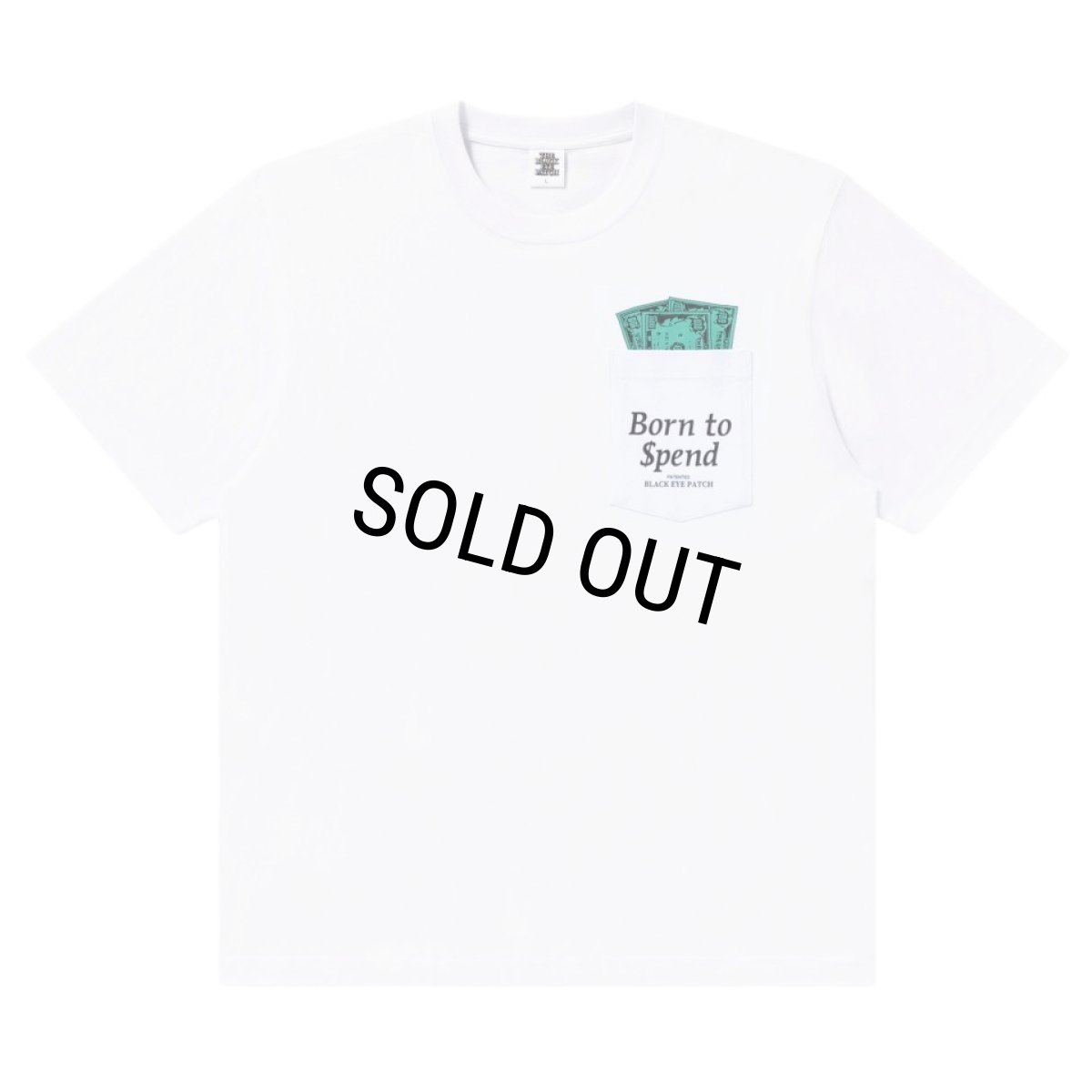 画像1: BlackEyePatch/BORN TO SPEND POCKET TEE（WHITE） (1)