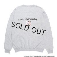 WACKO MARIA/RESERVOIR DOGS / SWEAT SHIRT（GRAY）［クルーネックスウェット-24秋冬］