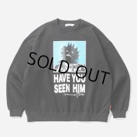 TIGHTBOOTH/TBKB / HAVE YOU SEEN HIM CREW SWEAT（Black）［クルースウェット-24冬］
