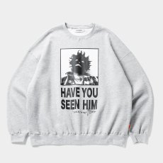 画像1: 【30%OFF】TIGHTBOOTH/TBKB / HAVE YOU SEEN HIM CREW SWEAT（Grey）［クルースウェット-24冬］ (1)