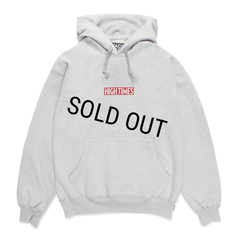 WACKO MARIA/HIGH TIMES / HEAVY WEIGHT HOODED SWEAT SHIRT（GRAY