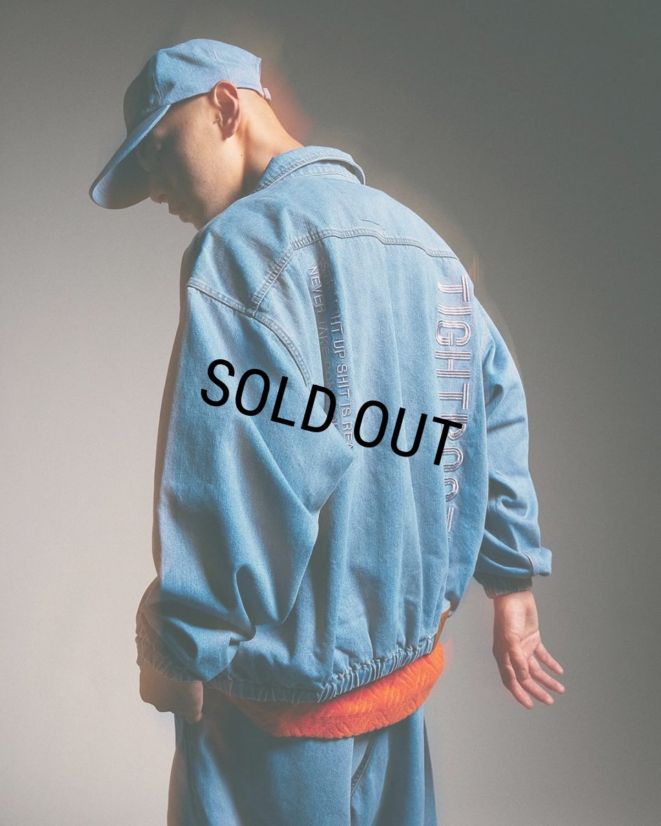 画像12: TIGHTBOOTH/DENIM DRIZZLER JACKET（Light Blue）［デニムドリズラーJKT-25春夏］ (12)
