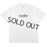 exodus/exodus WORLDWIDE Tee（WHITE）［プリントT-25春夏］