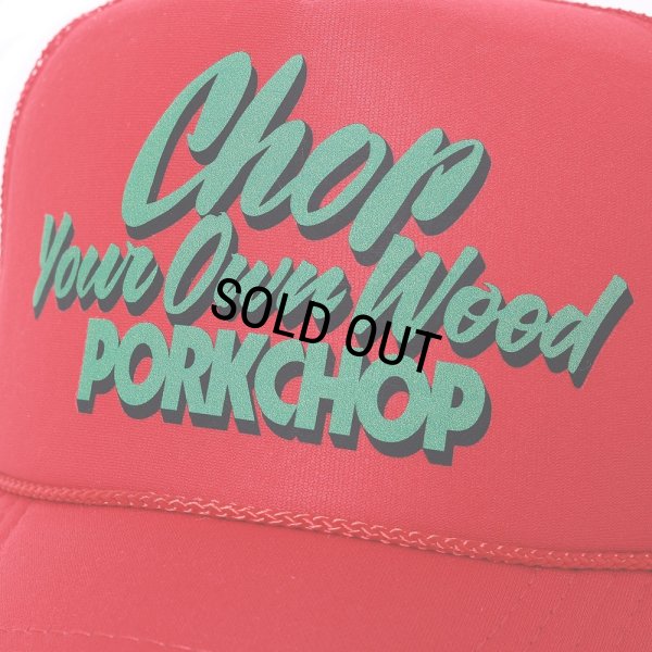画像3: PORKCHOP/CHOP YOUR OWN WOOD CAP 2025（RED）［メッシュキャップ-25春夏］