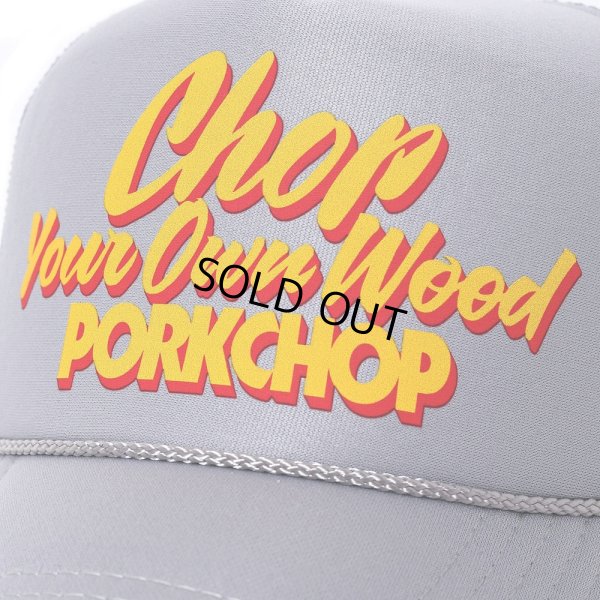 画像3: PORKCHOP/CHOP YOUR OWN WOOD CAP 2025（GRAY）［メッシュキャップ-25春夏］