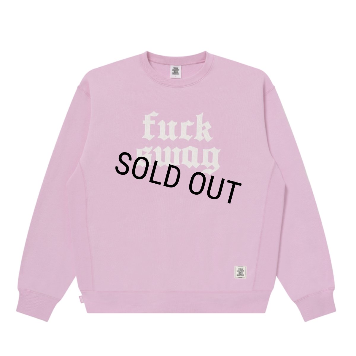 画像1: BlackEyePatch/FUCK SWAG CREW SWEAT（PINK） (1)