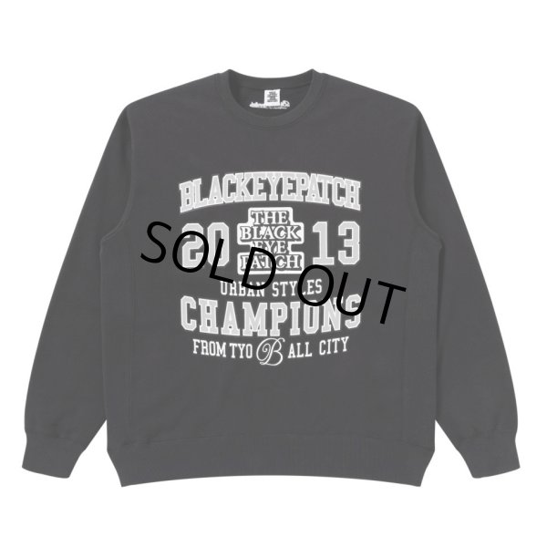 画像1: BlackEyePatch/CHAMPIONS CREW SWEAT（BLACK） (1)