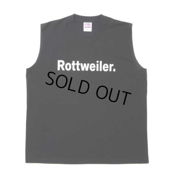 画像1: ROTTWEILER/CLASSIC NO SLEEVE TEE（BLACK）［ノースリーブT-24春夏］ (1)