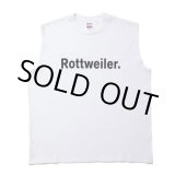 画像: ROTTWEILER/CLASSIC NO SLEEVE TEE（WHITE）［ノースリーブT-24春夏］