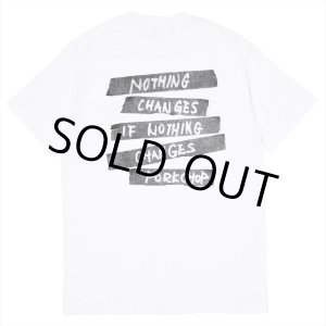 画像: PORKCHOP/NOTHING CHANGES TEE（WHITE）［プリントT-25春夏］