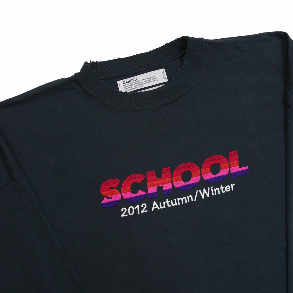 画像: DAIRIKU/"SCHOOL" Embroidery Vintage Tee（Vintage Black）［刺繍長袖T-22秋冬］